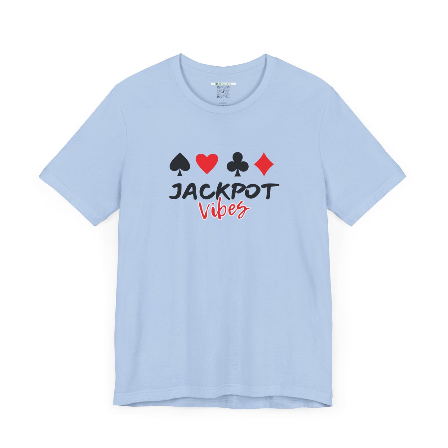 Jackpot Vibes (Adult Unisex Tee)