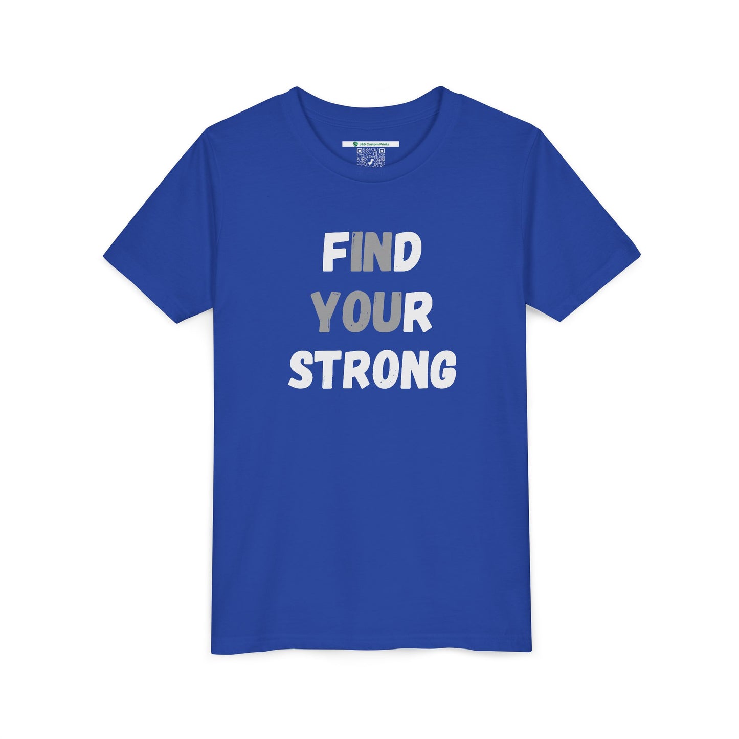 Find Your Strong -- Simple Design (Youth Unisex Tee)