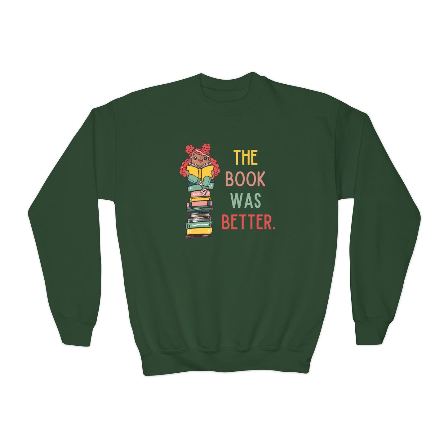 The Book Was Better [1] (Youth Unisex Crewneck Sweatshirt)