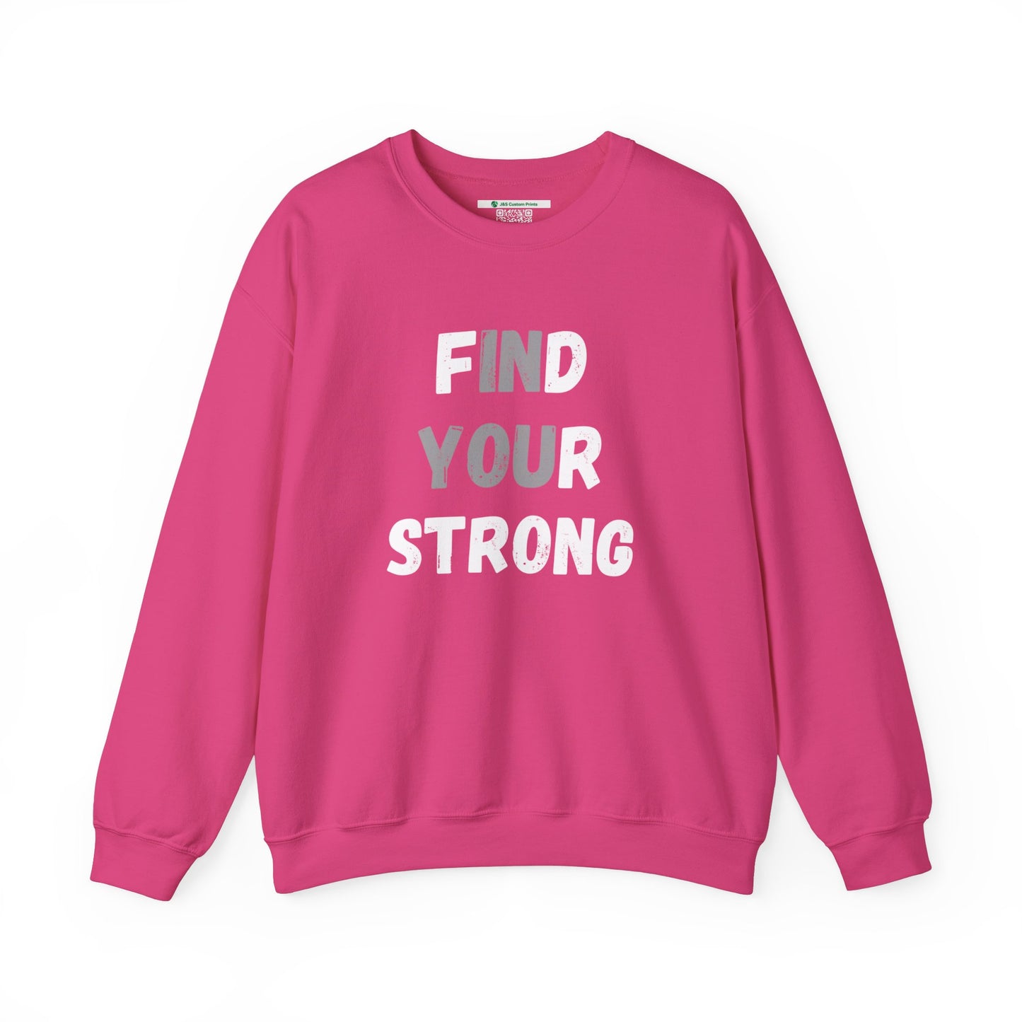 Find Your Strong -- Simple Design (Adult Unisex Crewneck Sweatshirt)