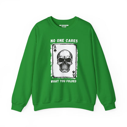 No One Cares What You Folded (Adult Unisex Crewneck Sweatshirt)