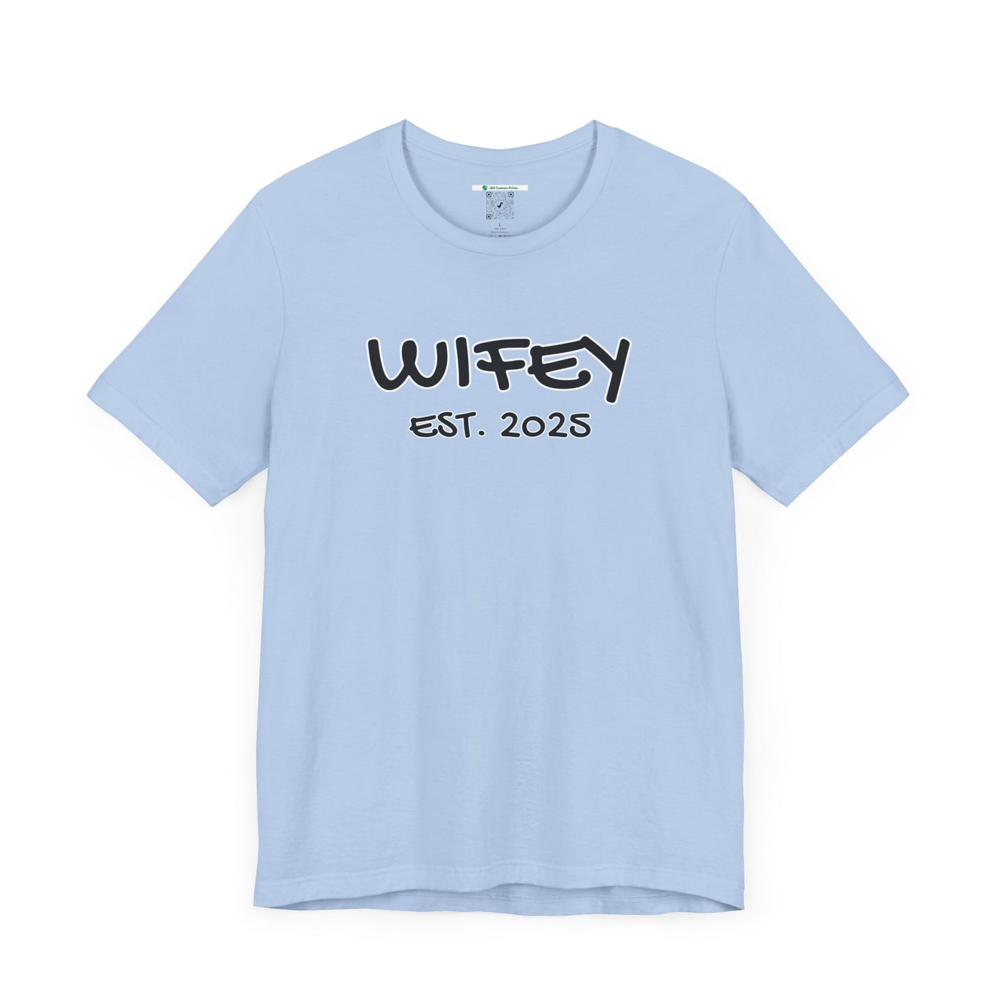 Matching Marriage Set -- "Wifey" (Adult Unisex Tee)