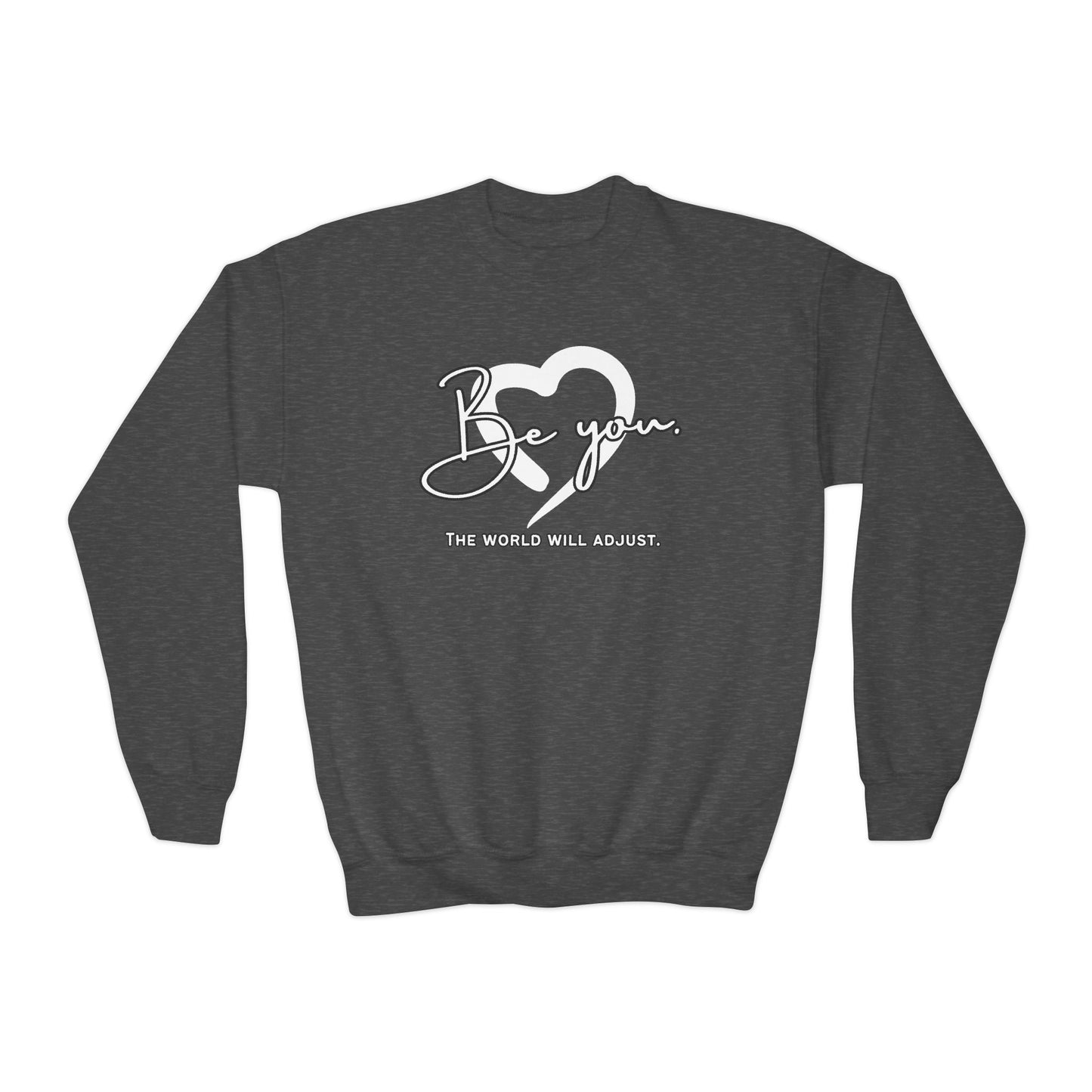 Be You (Youth Unisex Crewneck Sweatshirt)