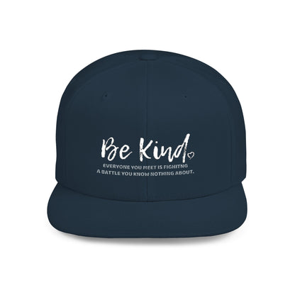 Be Kind (Embroidered Flat-Bill, Cotton, Snapback Hat)