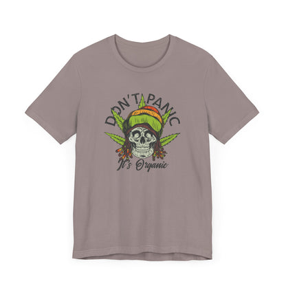 Cannabis -- Don't Panic It's Organic (Adult Unisex Tee)