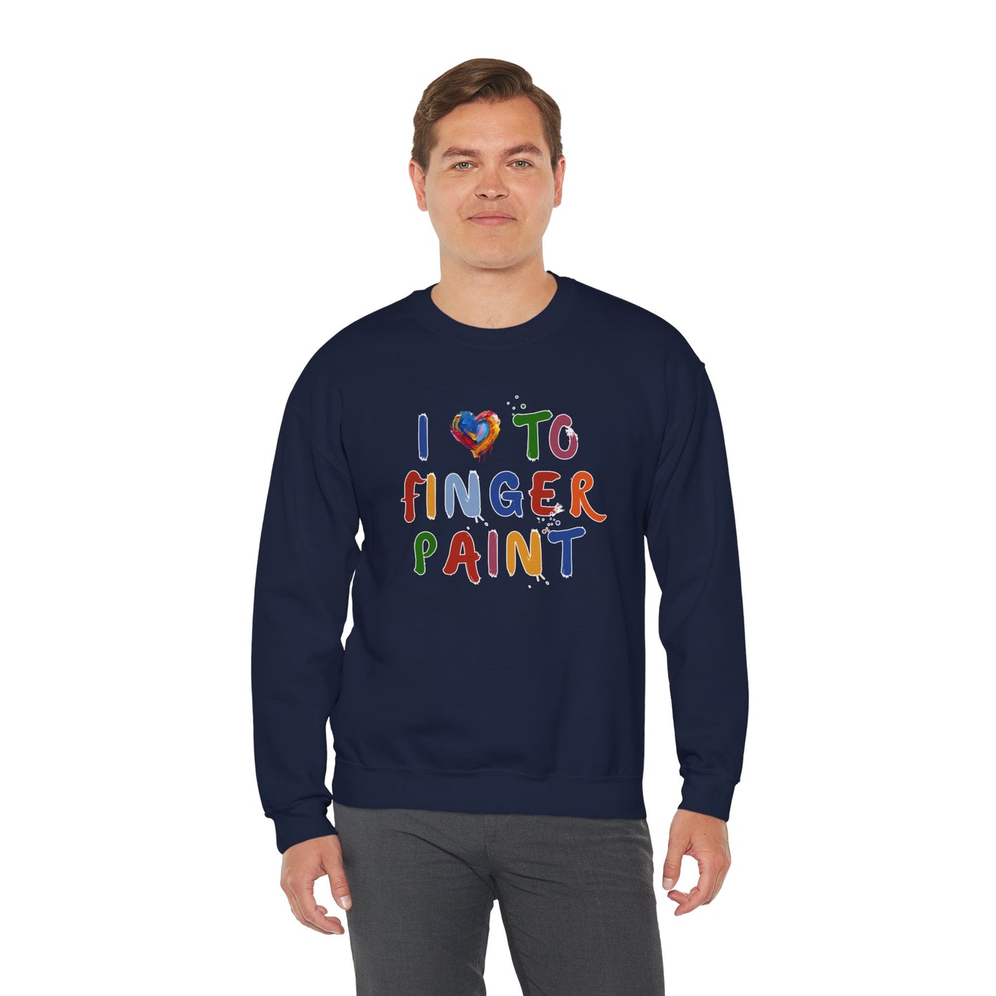 Matching Couple's Set -- I Love to Fingerpaint (Adult Unisex Crewneck Sweatshirt)