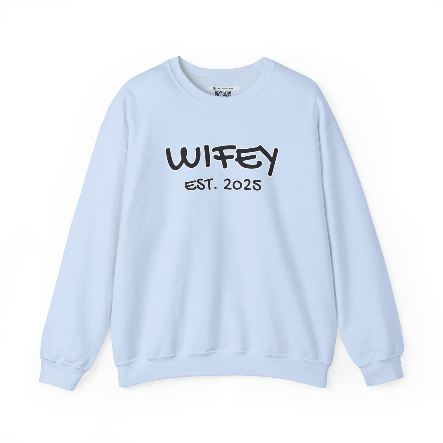 Matching Marriage Set -- "Wifey" (Adult Unisex Crewneck Sweatshirt)