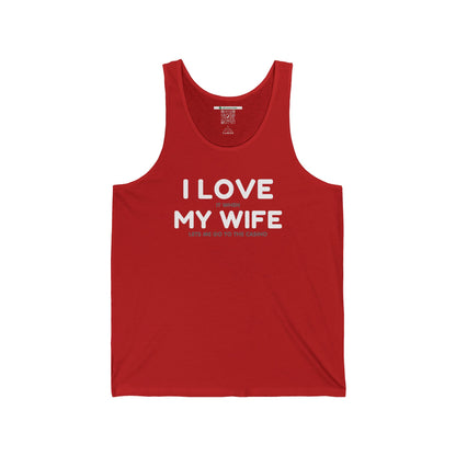 I Love My Wife (Adult Unisex Tank Top)