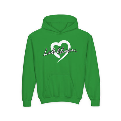 Let Them (Youth Unisex Hooded Sweatshirt)