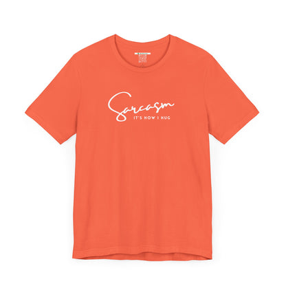 Sarcasm (Adult Unisex Tee)