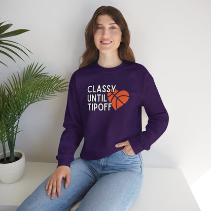 Classy Until Tipoff (Adult Unisex Crewneck Sweatshirt)