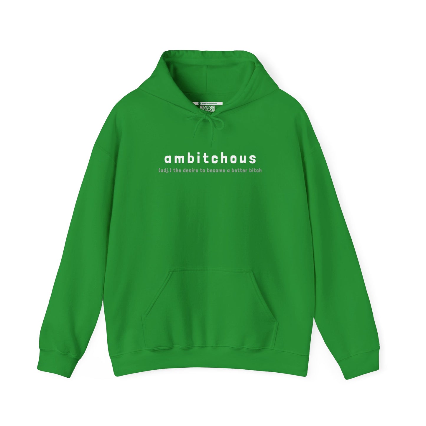 Ambitchous (Adult Unisex Hooded Sweatshirt)