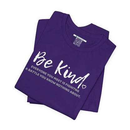 Be Kind (Adult Unisex Tee)