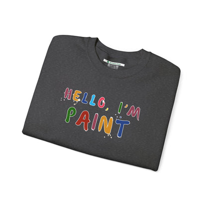 Matching Couple's Set -- Hello, I'm Paint (Adult Unisex Crewneck Sweatshirt)