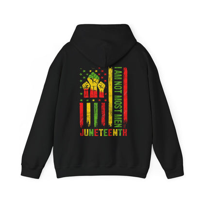 Juneteenth -- Not Most Men (Adult Unisex Hooded Sweatshirt)