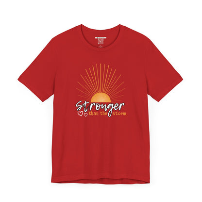 Stronger Than the Storm (Adult Unisex Tee)