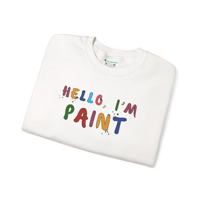 Matching Couple's Set -- Hello, I'm Paint (Adult Unisex Crewneck Sweatshirt)