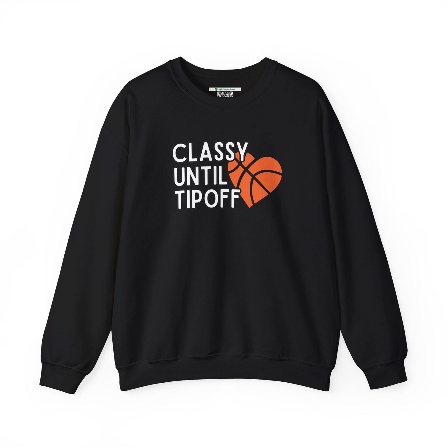 Classy Until Tipoff (Adult Unisex Crewneck Sweatshirt)