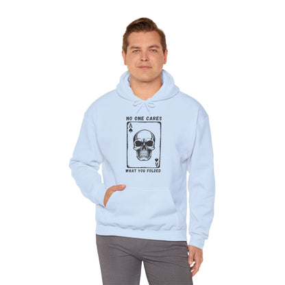 No One Cares What You Folded (Adult Unisex Hooded Sweatshirt)