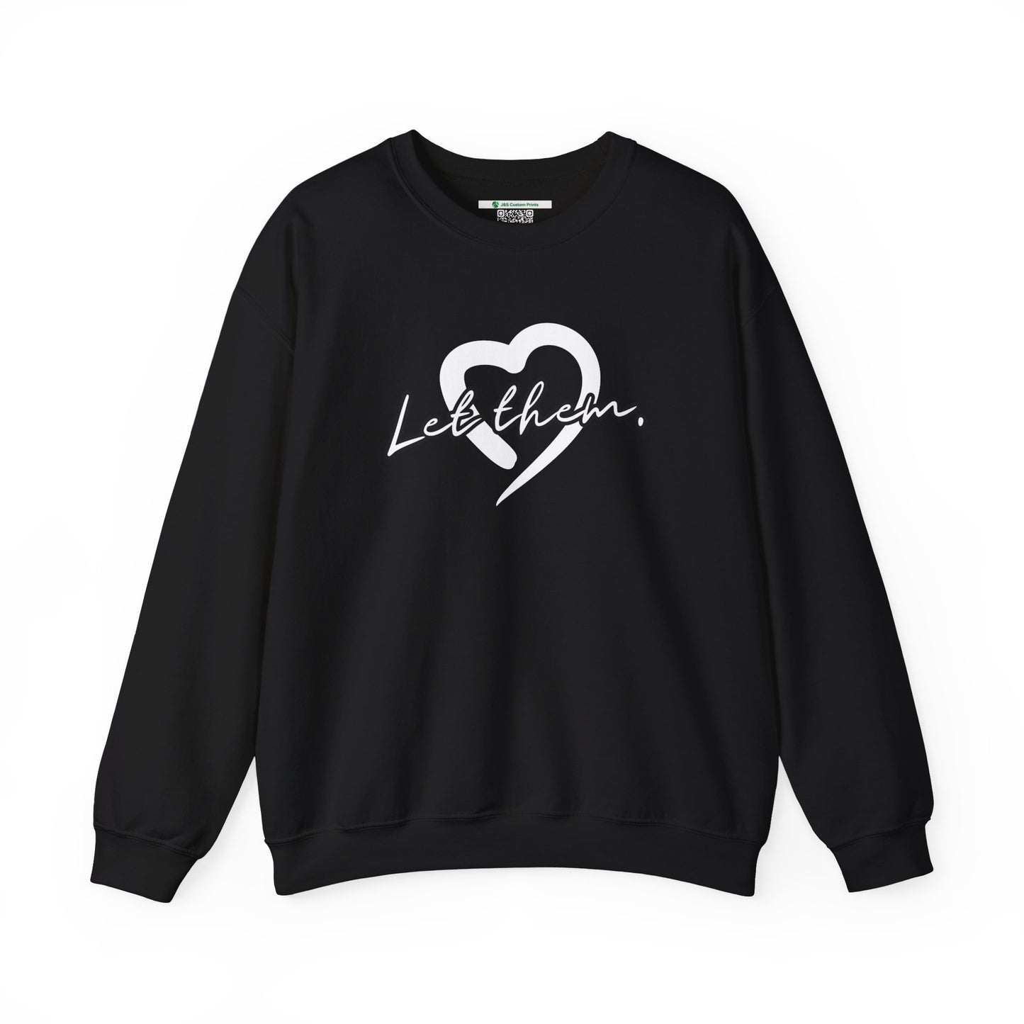 Let Them (Adult Unisex Crewneck Sweatshirt)