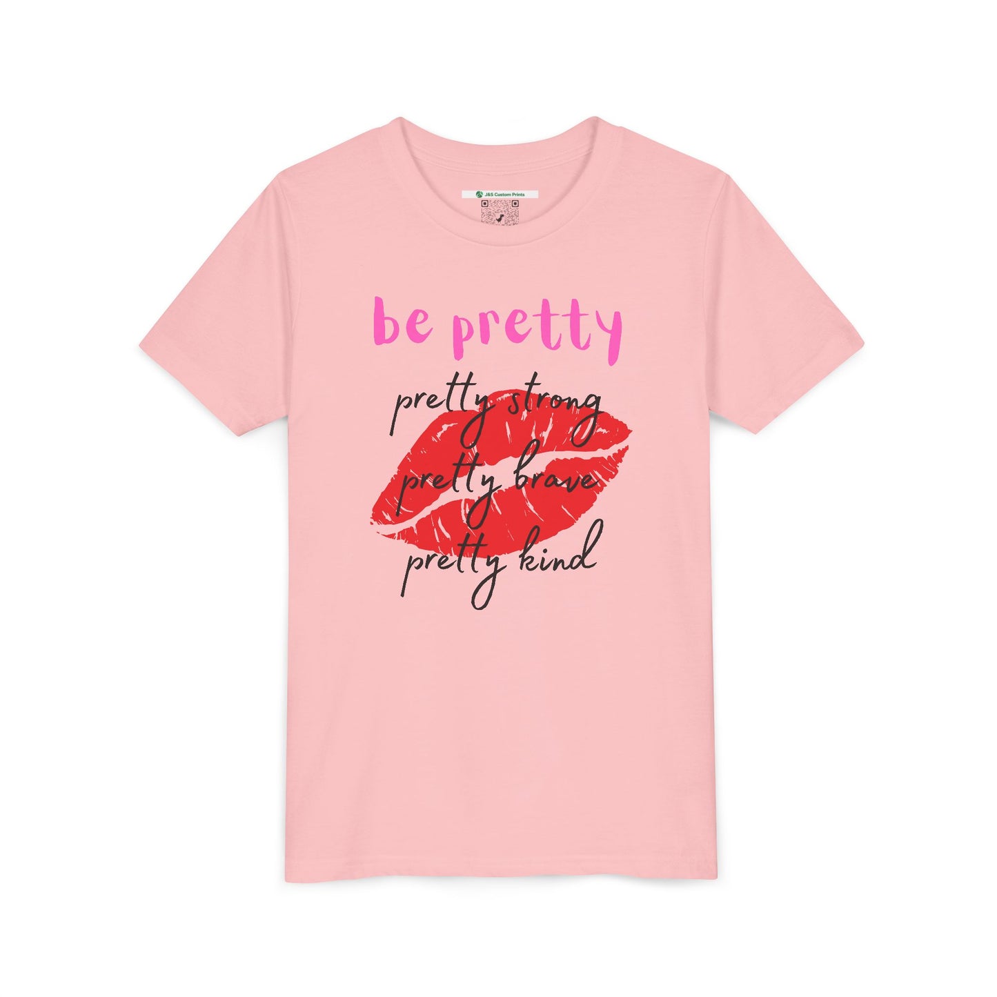 Be Pretty (Youth Unisex Tee)