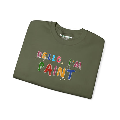 Matching Couple's Set -- Hello, I'm Paint (Adult Unisex Crewneck Sweatshirt)
