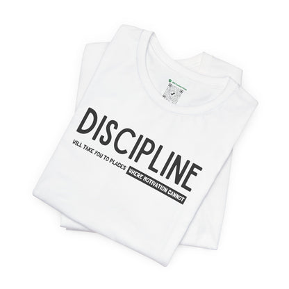 Discipline (Adult Unisex Tee)