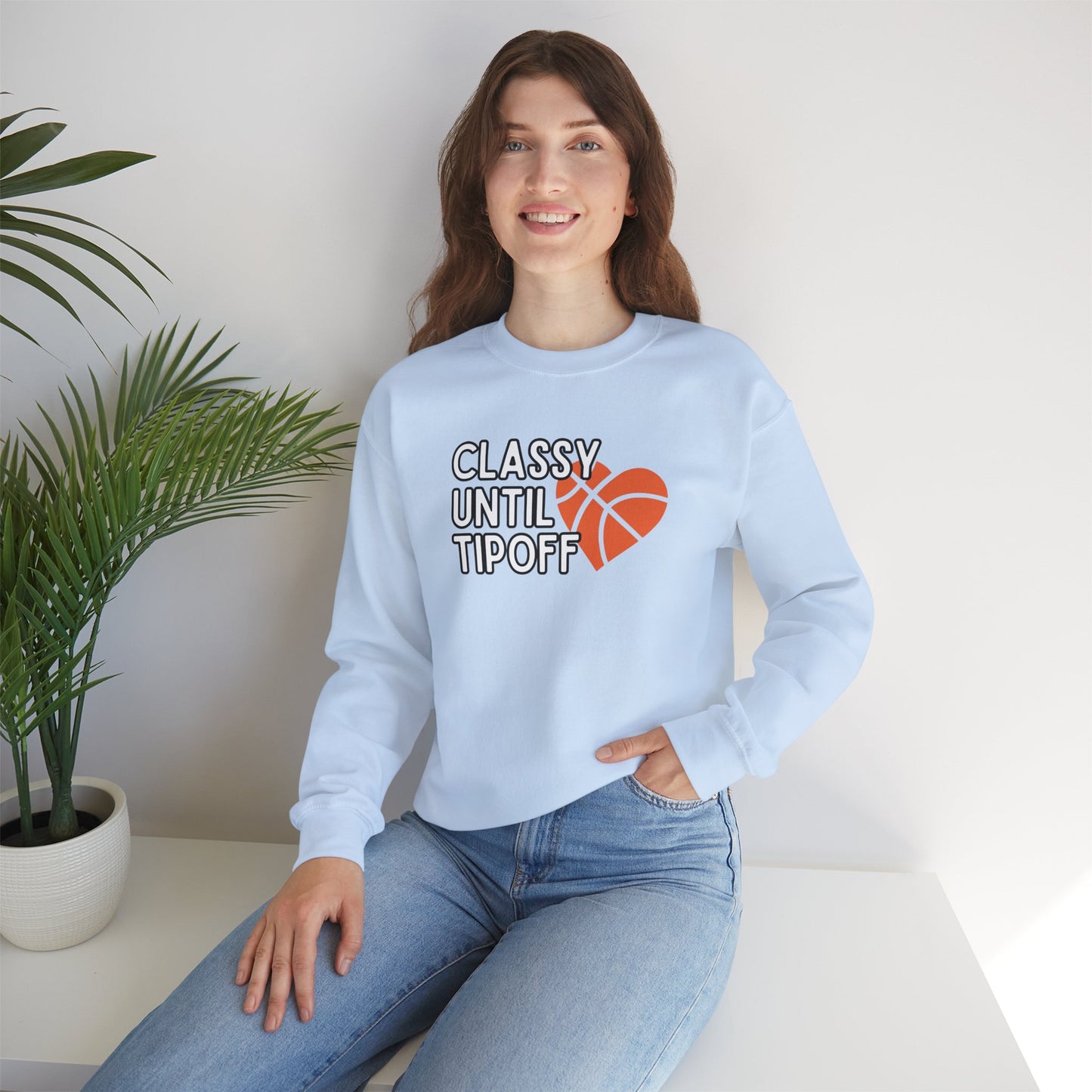 Classy Until Tipoff (Adult Unisex Crewneck Sweatshirt)
