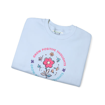 Grow Positive Thoughts Crewneck Sweatshirt - Unisex Heavy Blend