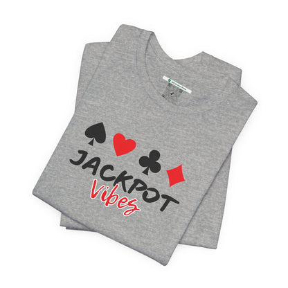 Jackpot Vibes (Adult Unisex Tee)