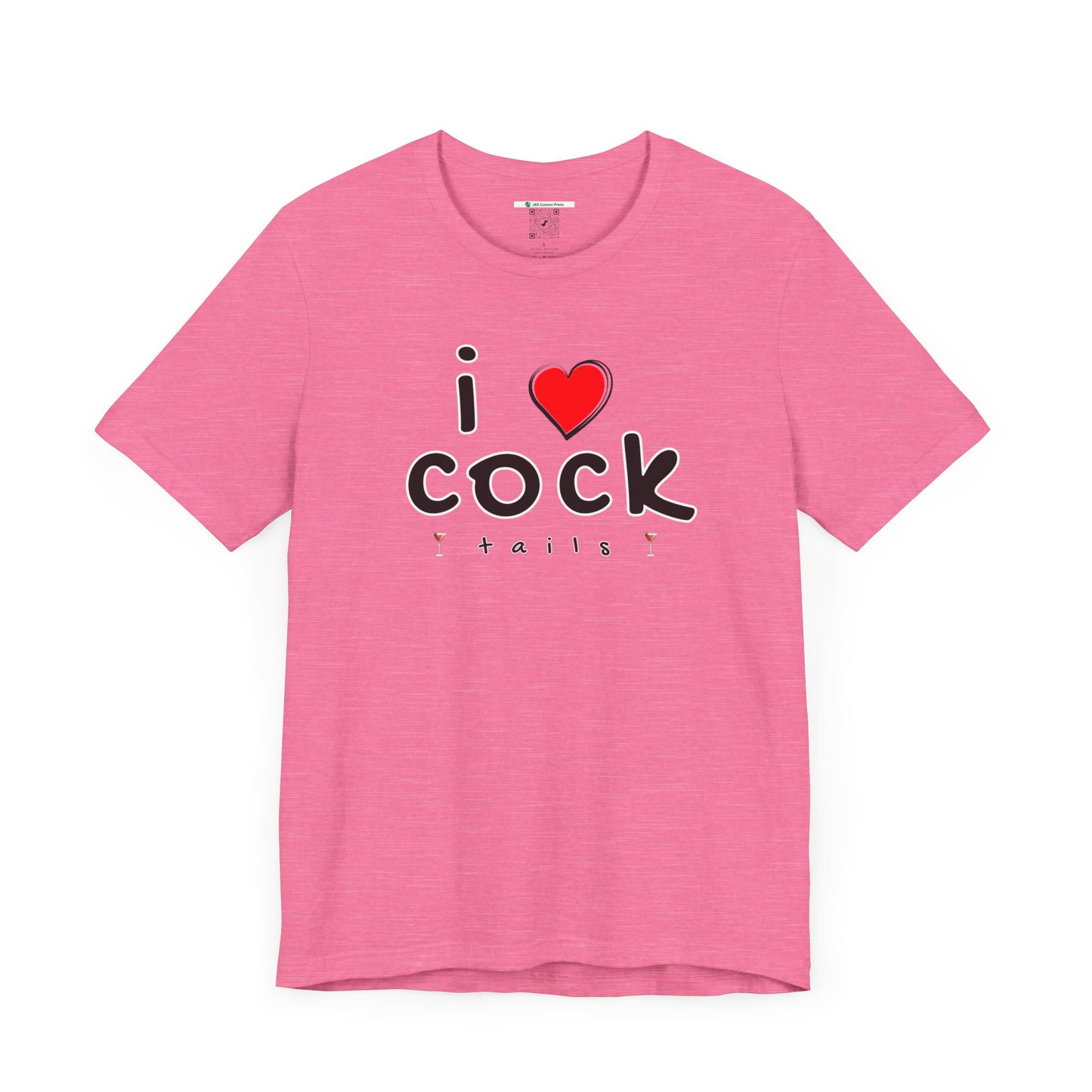 I Love Cocktails -- Playful Font (Adult Unisex Tee)