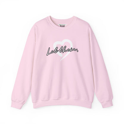 Let Them (Adult Unisex Crewneck Sweatshirt)