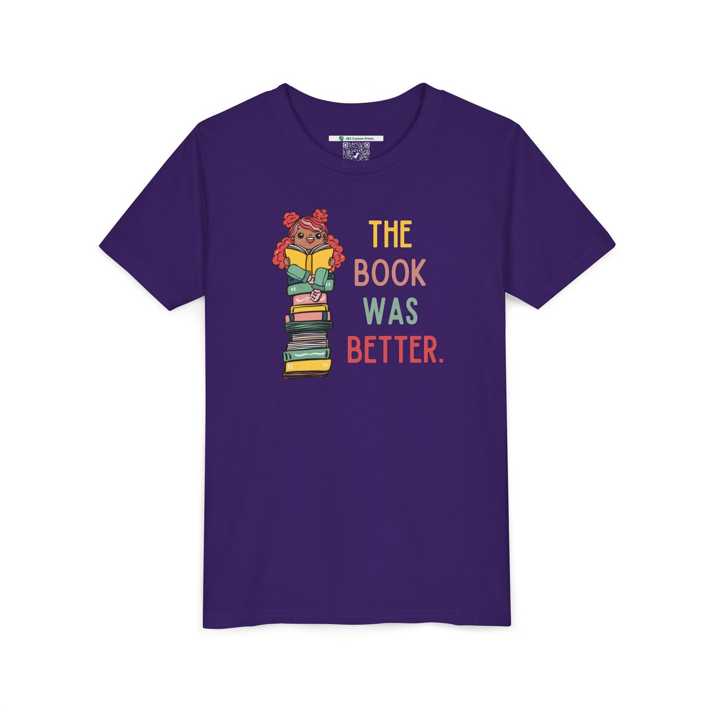 The Book Was Better [1] (Youth Unisex Tee)