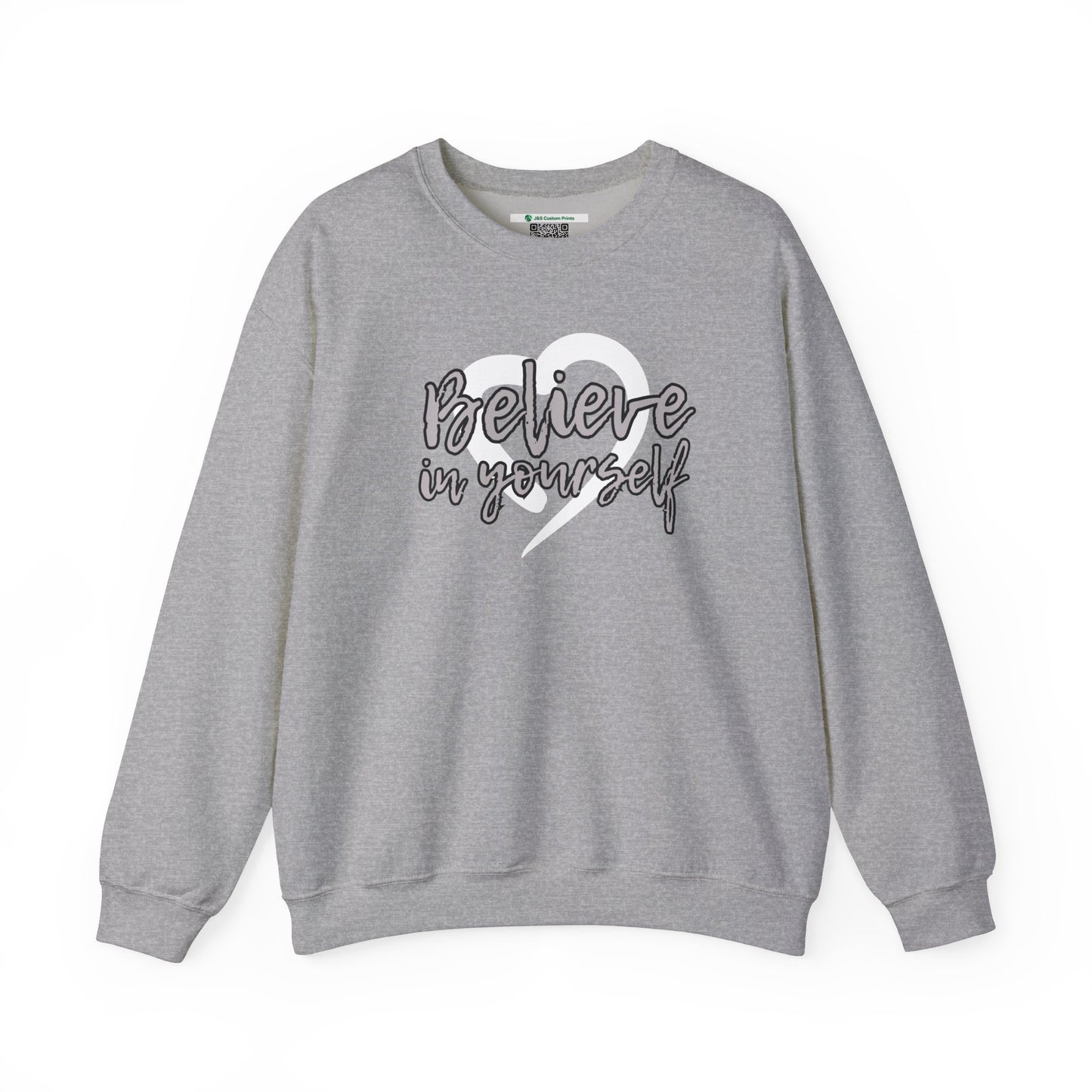 Believe In Yourself -- Gray (Adult Unisex Crewneck Sweatshirt)