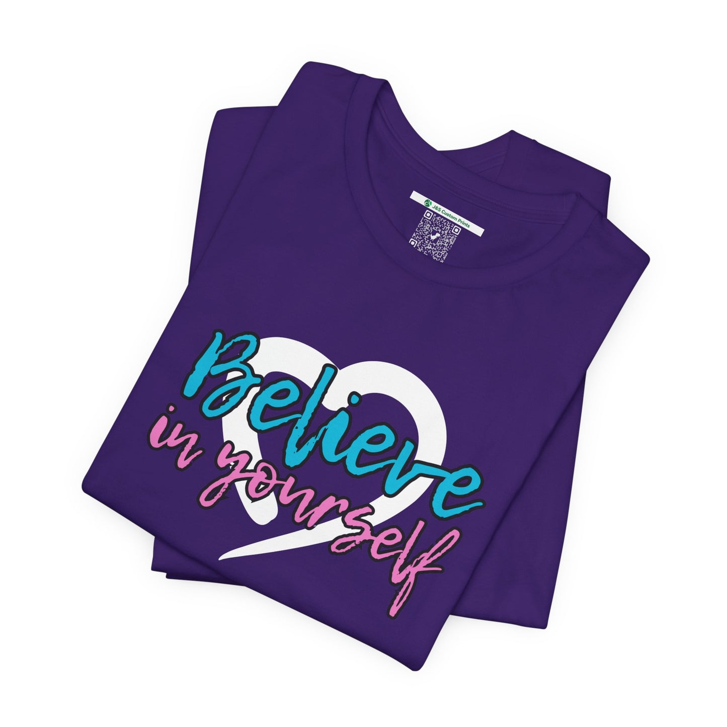 Believe In Yourself -- Pink/Blue (Adult Unisex Tee)
