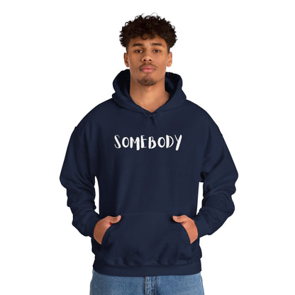 Matching Couple's Set -- "Somebody" (Adult Unisex Hooded Sweatshirt)