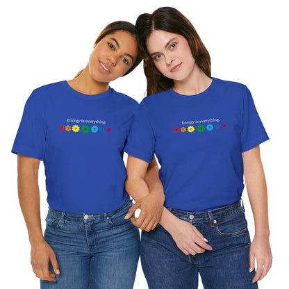 Energy is Everything -- Chakras (Adult Unisex Tee)