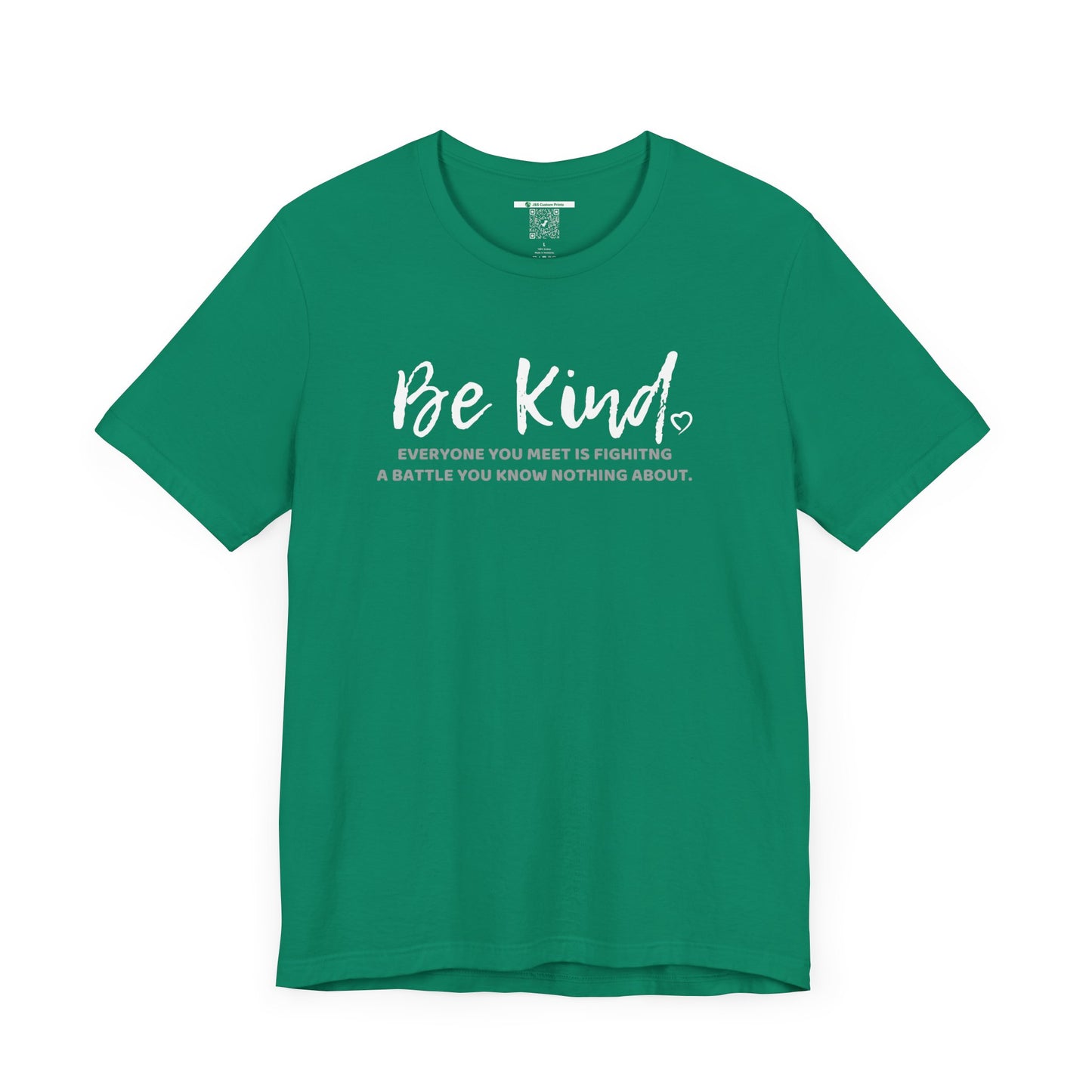 Be Kind (Adult Unisex Tee)
