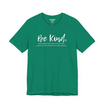 Be Kind (Adult Unisex Tee)