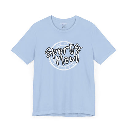 Sports Mom -- Black Font (Adult Unisex Tee)