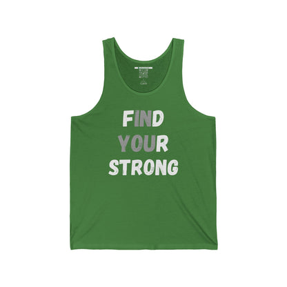 Find Your Strong -- Simple Design (Adult Unisex Tank Top)