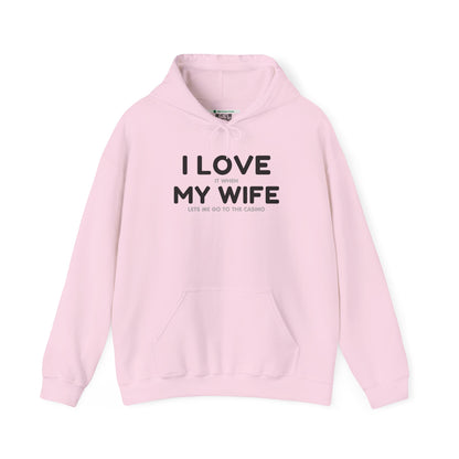 I Love My Wife (Adult Unisex Hooded Sweatshirt)