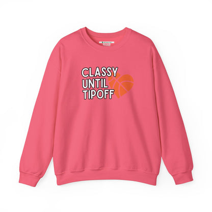 Classy Until Tipoff (Adult Unisex Crewneck Sweatshirt)