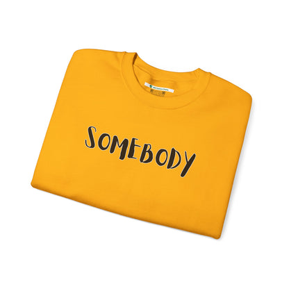 Matching Couple's Set -- "Somebody" (Adult Unisex Crewneck Sweatshirt)