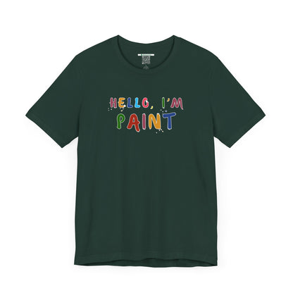 Matching Couple's Set -- Hello, I'm Paint (Adult Unisex Tee)