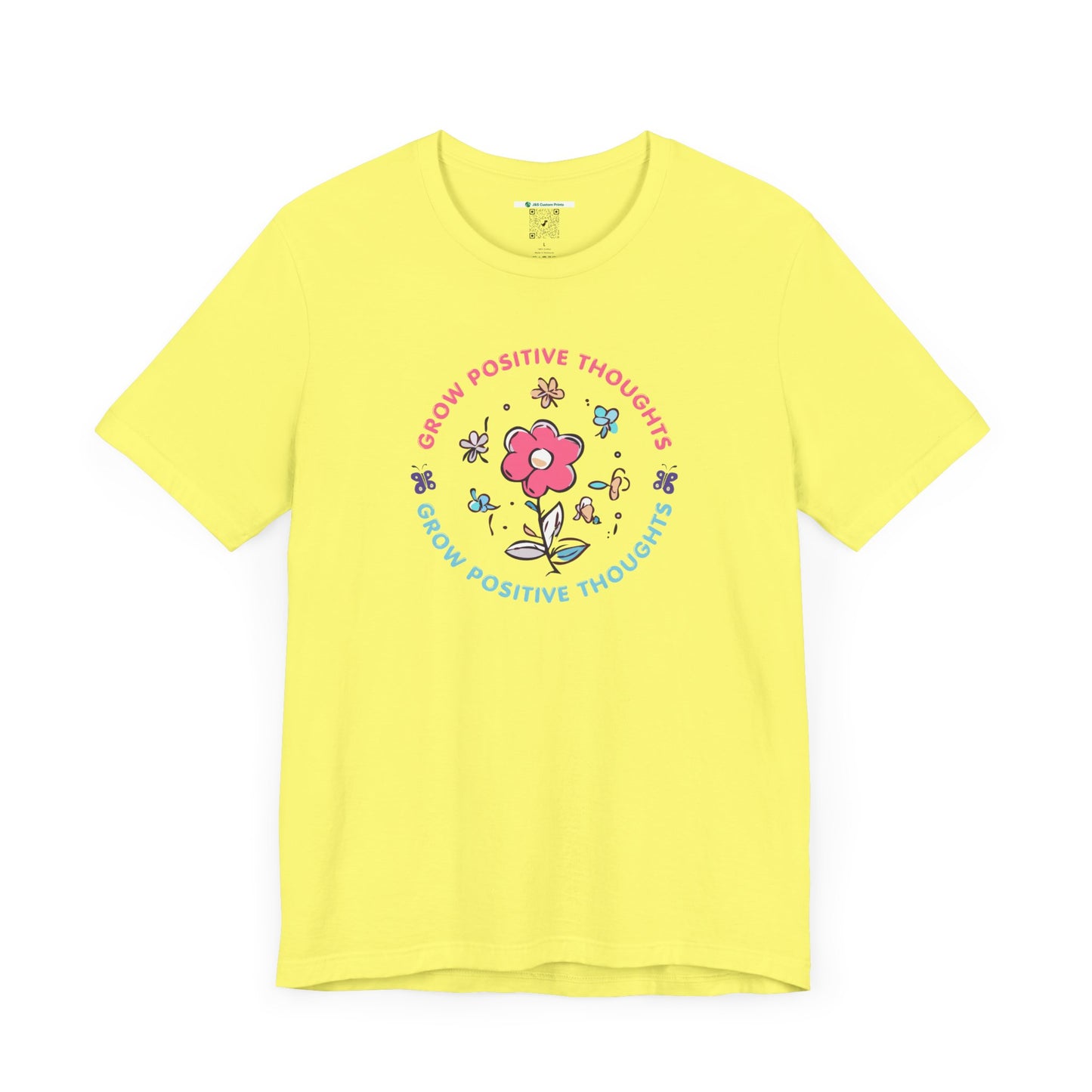 Grow Positive Thoughts (Adult Unisex Tee)