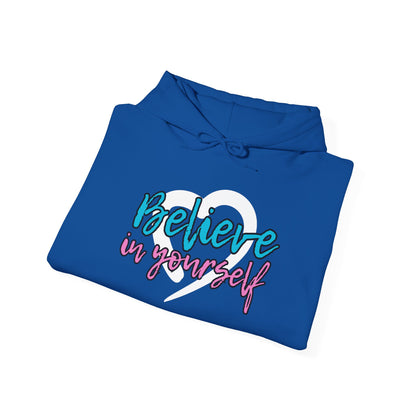 Believe In Yourself -- Blue/Pink (Adult Unisex Hooded Sweatshirt)