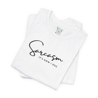 Sarcasm (Adult Unisex Tee)