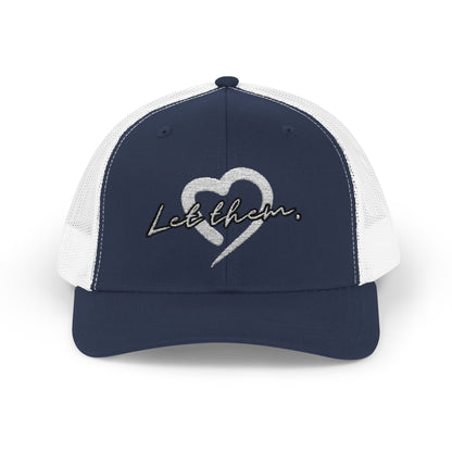 Let Them (Embroidered Snapback Trucker Hat) - J&S Custom Prints