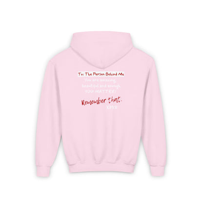 To The Person Behind Me (Youth Hooded Sweatshirt)